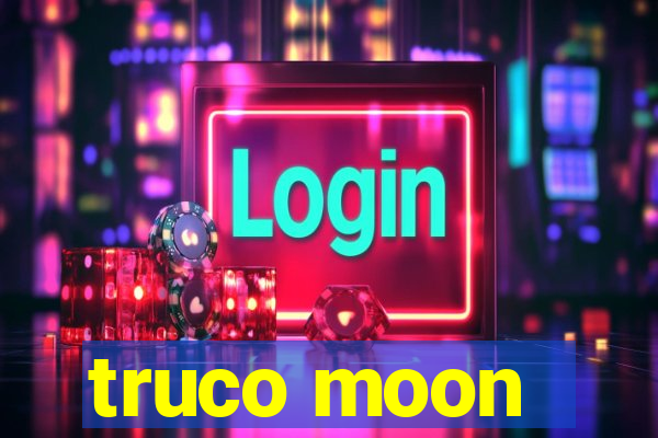 truco moon - crash & poker